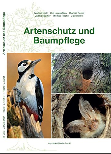 Artenschutz und Baumpflege Artenschutz und Baumpflege