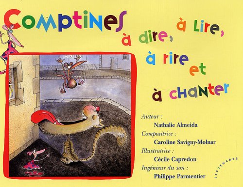 couverture de : Comptines &agrave; dire, &agrave; lire, &agrave; rire et &agrave; chanter