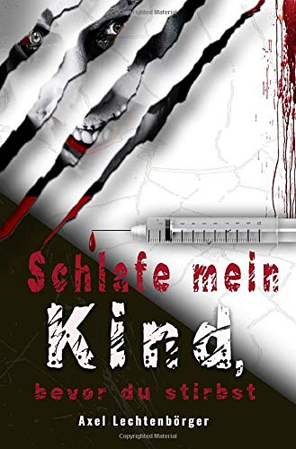 Cover zum Buch Schlafe mein Kind, bevor du stirbst