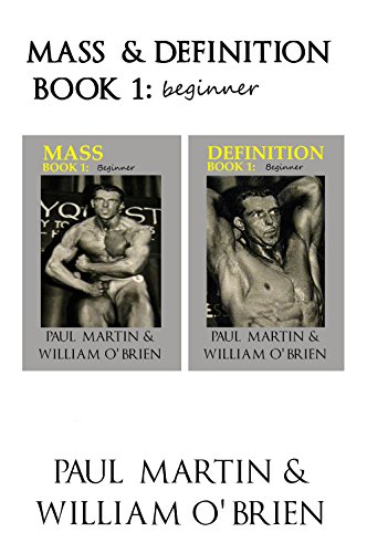 Télécharger Mass & Definition: Book 1 - Beginner - Fired Up Body Series: Fired Up Body (English Edition) PDF Ebook En Ligne