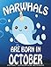 Produktbild Primary Composition Book Narwhals Are Born In October: Unicorn Of The Sea Wide Ruled Dashed Middle Line K-2 - Kindergarten Composition Book - Learn To Write Journal - Composition Notebook 100 pages