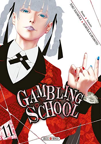 Gambling School — Tome 11
