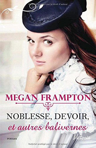 Book's Cover of Noblesse devoir et autres balivernes