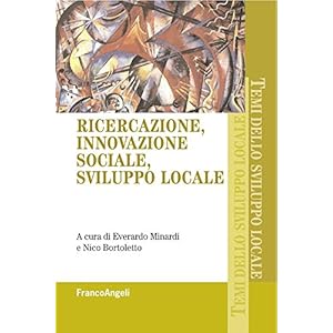 Ricercazione, innovazione sociale, sviluppo locale
