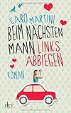 Cover zum Buch Beim nächsten Mann links abbiegen