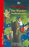 Der Wunderweltenbaum (Reihe Hanser) by 