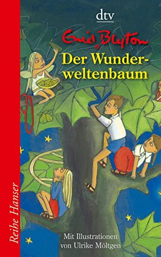Der Wunderweltenbaum (Reihe Hanser)