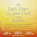 Produktbild An Early Start for Your Child with Autism: Using Everyday Activities to Help Kids Connect, Communicate, and Learn