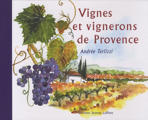 couverture de : Vignes et vignerons de Provence