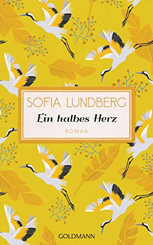 Preisvergleich Produktbild Ein halbes Herz: Roman