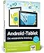 Produktbild Android-Tablet: Die verständliche Anleitung – für Android 5 Lollipop