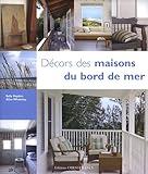 Décors des maisons du bord de mer