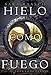 Produktbild Hielo Como Fuego (Snow Like Ashes, Band 2)