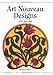 Art Nouveau Designs (Design Source Books) by 