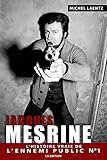 Image de Jacques Mesrine: L'histoire vraie de l'ennemi public numéro un