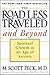 The Road Less Traveled and Beyond: Spiritual Growth in an Age of Anxiety by M. Scott Peck