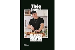 Ma cuisine sans complexe