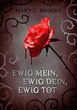 Cover zum Buch Ewig mein, ewig dein, ewig tot