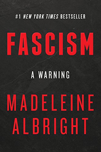 Preisvergleich Produktbild Fascism: A Warning