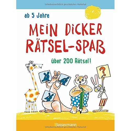 Mein dicker Rätsel-Spaß: Bilderrätsel, Punkt-für-Punkt-Rätsel und mehr Mein dicker Rätsel-Spaß: Bilderrätsel, Punkt-für-Punkt-Rätsel und mehr