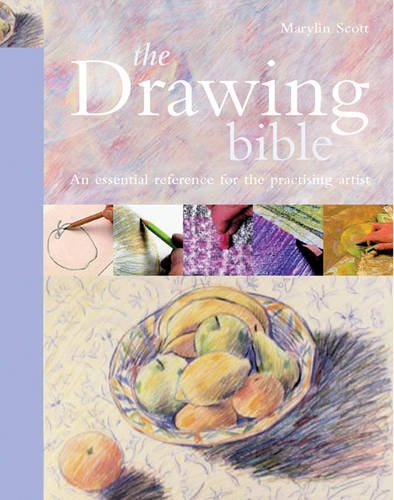 Drawing Bible: The Essential Reference for the Practicing Artist
