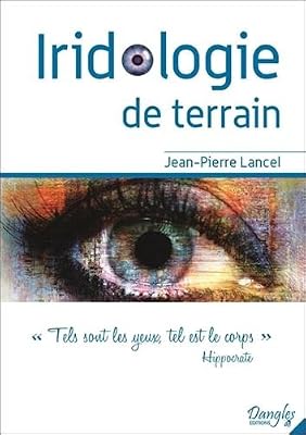Dangles iridologie de terrain