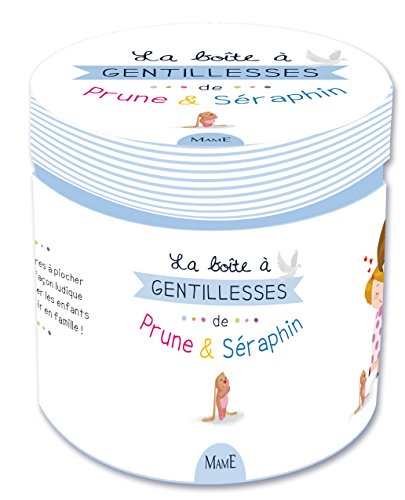 La boîte à gentillesses de Prune  &  Séraphin