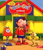 Oui-Oui est débordé