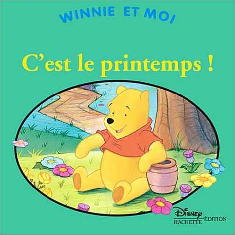 Winnie et moi : c'est le printemps