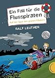 Cover zum Buch Ein Fall für die Flusspiraten 3. Auf ...