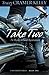 Produktbild Take Two: a Hollywood Romance: Book 1 in the Lady Biker Series