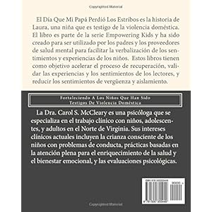 El Dia Que Mi Papa Perdio Los Estribos: Fortaleciendo A Los Ninos Que Han Sido Testigos De Violencia Domestica (Empowering Kids)