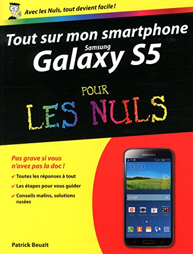 Download Tout sur mon Samsung Galaxy S5 Pour les Nuls Download Tout sur mon Samsung Galaxy S5 Pour les Nuls