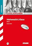 STARK Schulaufgaben Gymnasium - Mathematik 6. Klasse by
