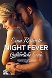 Cover zum Buch Night Fever: Gefährliche Liebe