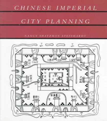 Chinese Imperial City Planning