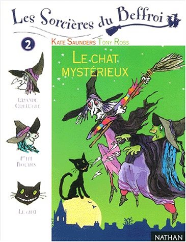 couverture de : sorcières du Beffroi : le chat mystérieux (2)