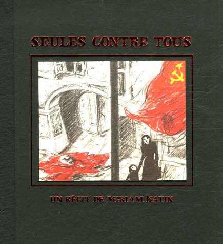 couverture de : Seules contre tous