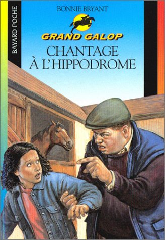 couverture de : Chantage &agrave; l'hippodrome