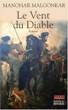 Le Vent du Diable : L'histoire du prince Nana Sahib
