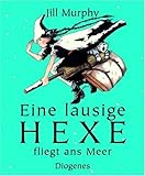 Cover zum Buch Eine lausige Hexe fliegt ans Meer