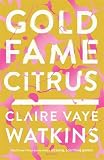 Cover zum Buch Gold Fame Citrus