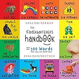 Image de The Kindergartener's Handbook: Bilingual (English / German) (Englisch / Deutsch) ABC's, Vowels, Math