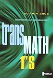 Transmath 1e S - Programme 2005