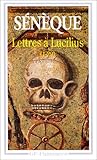 LETTRES A LUCILIUS 1 A 29. : Livres 1 à 3