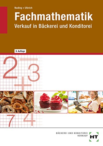Fachmathematik Verkauf in Bäckerei und Konditorei