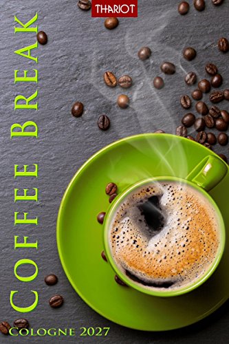 Coffee break: Cologne 2027 (German Edition) Coffee break: Cologne 2027 (German Edition)