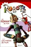 Image de Robots : Le roman du film