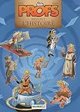 Les Profs refont l'Histoire, Tome 1 :