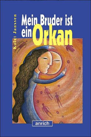 Mein Bruder ist ein Orkan